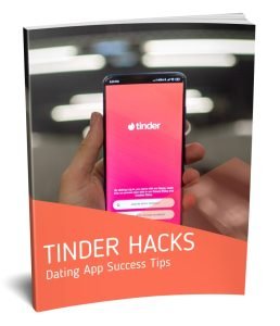 Tinder Hacks-Dating App and Success Tips ($37)